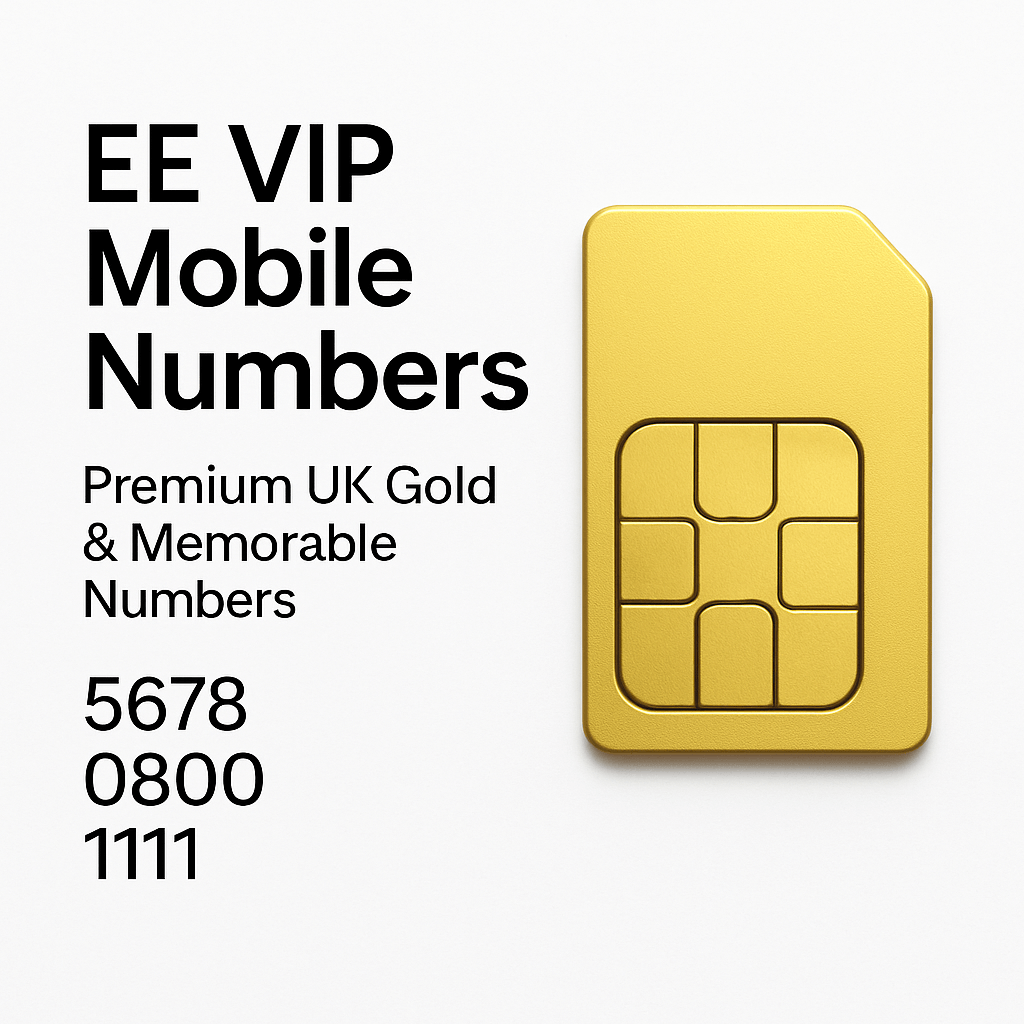 EE VIP mobile numbers UK collection – premium gold SIM card design with exclusive, memorable and easy-to-remember numbers.