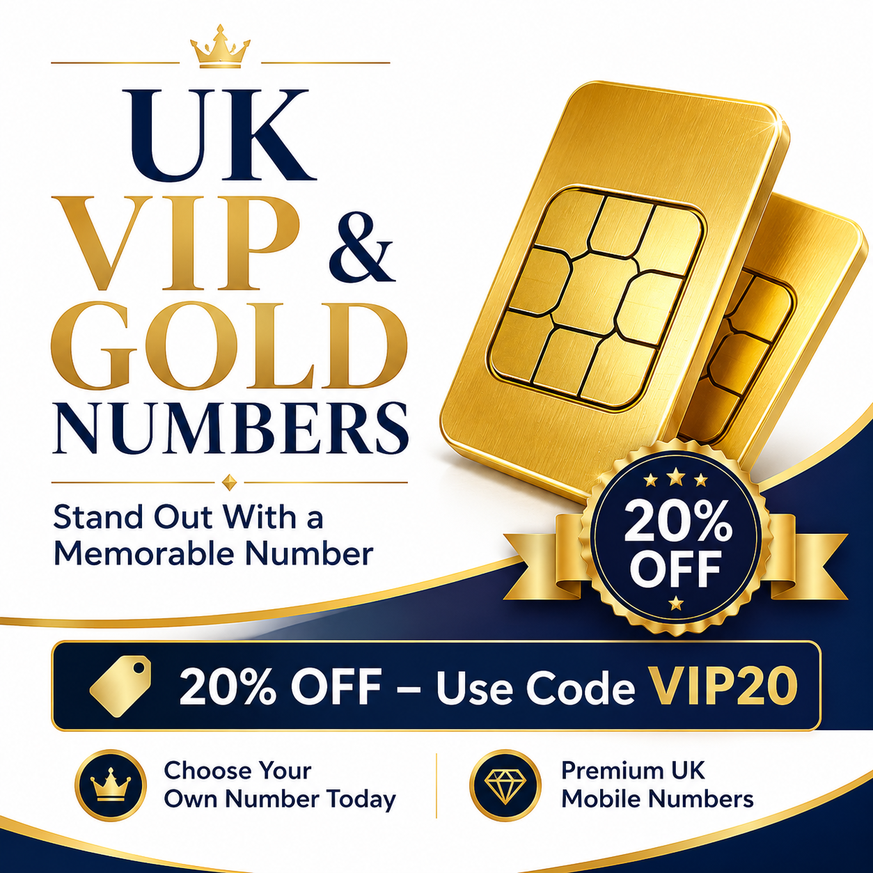 UK gold mobile numbers, choose your own VIP number today with 20% off